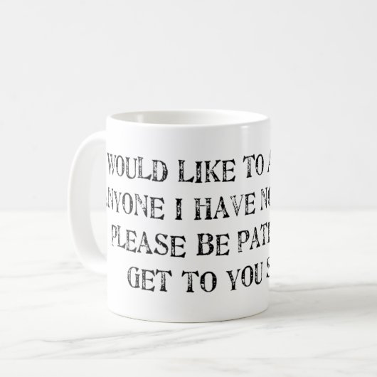 die Entschuldigung Kaffeetasse (Vorderseite Links)