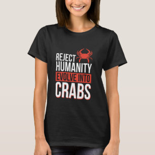 Die Entwicklung der Menschheit in Krebs ablehnen T-Shirt