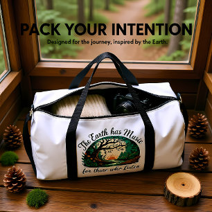 Die Erde hat Musik" - Naturliebhaber Duffle Bag