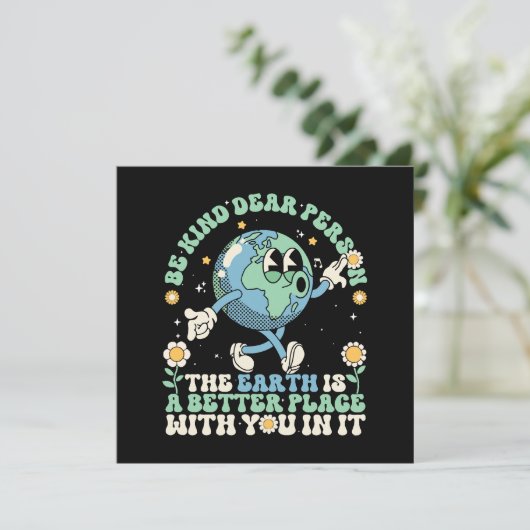 Die Erde ist ein besserer Platz mit dir darin (Stehend Vorderseite)