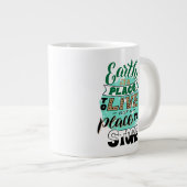 Die Erde ist ein Ort, an dem man nicht lagern kann Jumbo-Tasse (Vorderseite Rechts)