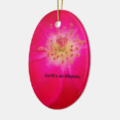 Die Erde ist eine Illusion Keramik Ornament (Links)