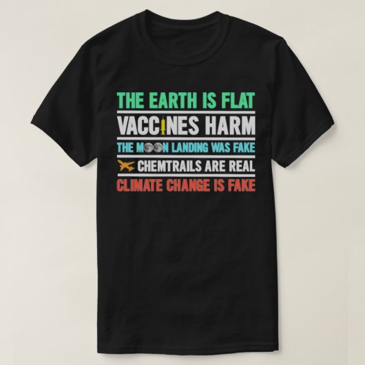 Die Erde ist flache Impfstoffe Harm Chemtrails Mas T-Shirt (Design vorne)