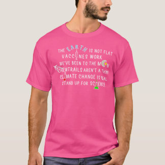 Die Erde Ist Nicht Flach Impfstoffe Wirken Wir Sin T-Shirt