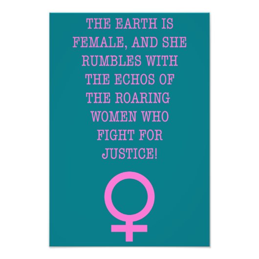 Die Erde ist weiblich Fotodruck (Vorne)