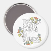 Die Erde lacht in Blume Magnet (Vorderseite/Rückseite)