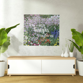 Die Erde lacht in Blume Zitat von Blumen Wandteppich