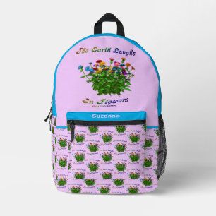 Die Erde lacht in Blume zitieren Personalisiert Bedruckter Rucksack