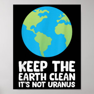 Die Erde sauber behalte ihren nicht Uranus Poster