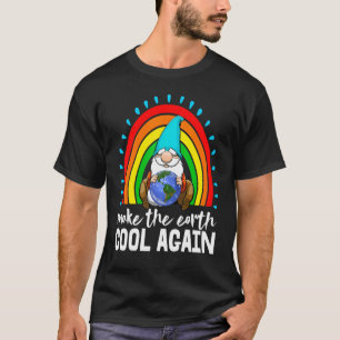 Die Erde wieder Cool machen - die Umwelt der Fraue T-Shirt