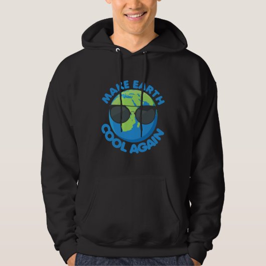 Die Erde wieder zum Klimawandel Cool machen Hoodie (Vorderseite)