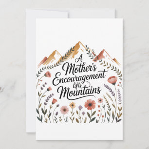 Die Ermutigung einer Mutter hebt Berge Einladung