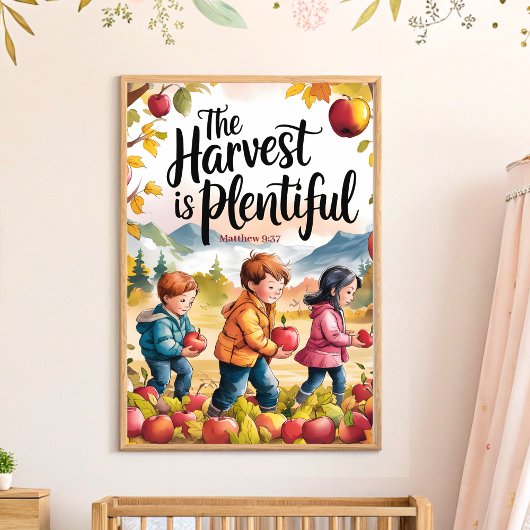 Die Ernte ist reichlich Christliches Kinderzimmer  Poster