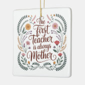 Die erste Lehrerin ist immer die Mutter Keramikornament (Links)