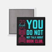 Die erste Regel des Buchklubs lustige Phrase Magnet (Vorderseite/Rückseite)