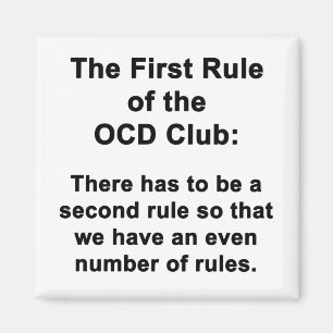Die erste Regel des OCD Vereins Magnet