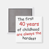 Die ersten 40 Jahre der Kindheit Magnet (Vorderseite/Rückseite)