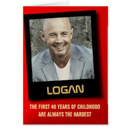 Die ersten 40 Jahre sind die härteste Geburtstagsk