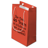 Die ersten 40 Jahre sind immer am härtesten 40. Ge Kleine Geschenktüte (Rückseite Schrägansicht)