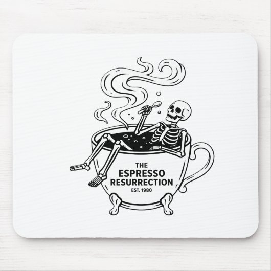 Die Espresso-Auferstehung Lustiger Skelett-Kaffee Mousepad (Vorne)