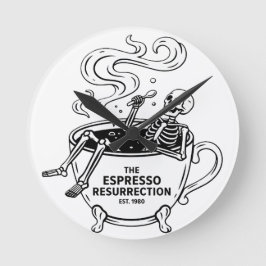 Die Espresso-Auferstehung Lustiges Skelett Kaffee Runde Wanduhr