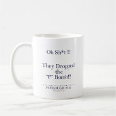 Die "f-" Bombe Kaffeetasse (Links)