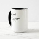 Die Fähigkeit, das zu tun, was gewollt wird, wenn  Tasse (Vorderseite Links)