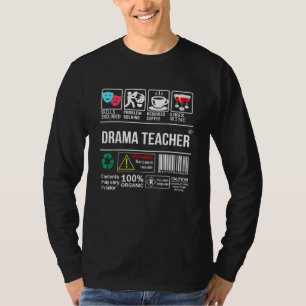 Die Fähigkeiten des Theaterlehrers beinhalten die  T-Shirt