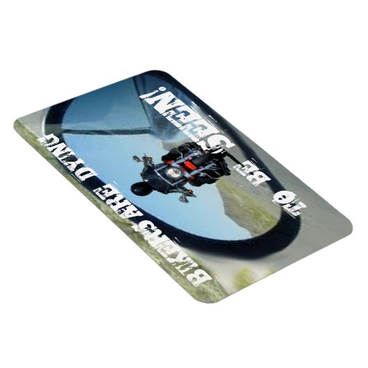 DIE FAHRRADER MÜSSEN SICH SEHEN! MAGNET (Rechte Seite)