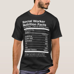 Die Fakten über die Ernährung der Sozialarbeiter T-Shirt