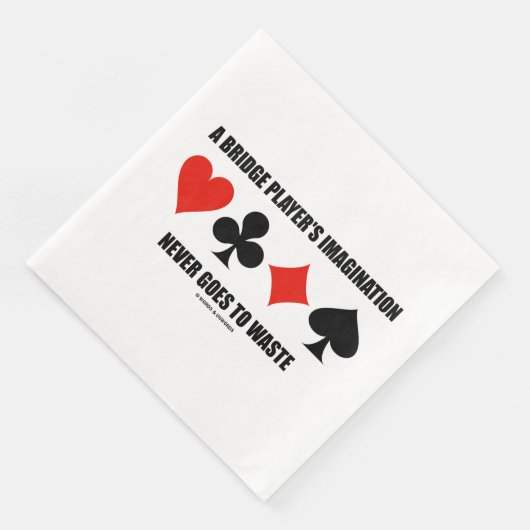 Die Fantasie eines Bridge-Spielers wird nie versch Serviette (Ecke)