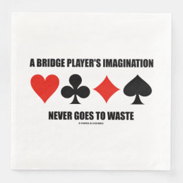 Die Fantasie eines Bridge-Spielers wird nie versch Serviette