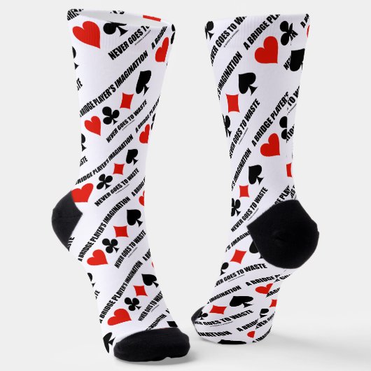 Die Fantasie eines Bridge-Spielers wird nie versch Socken (Gewinkelt)