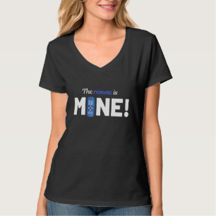 Die Fernbedienung ist mein Kampf über die Fernbedi T-Shirt