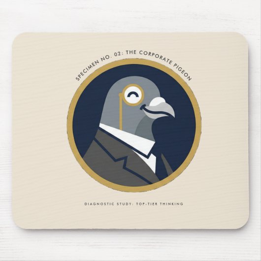 Die Firmen-Taube: Monokel-Exemplar Nr. 02 Mous Mousepad (Vorne)