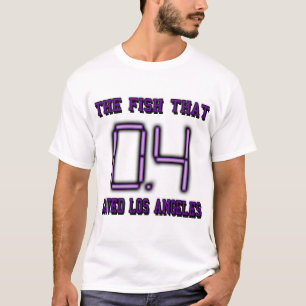 Die Fische, die Los Angeles retteten T-Shirt