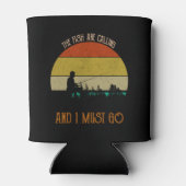 Die Fische rufen, und ich muss gehen Dosenkühler (Rückseite)