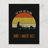 Die Fische rufen, und ich muss gehen Postkarte (Vorderseite)