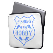Die Fischerei ist mein Hobby-Schild-Zitat auf Wapp Laptopschutzhülle (Vorderseite Links)