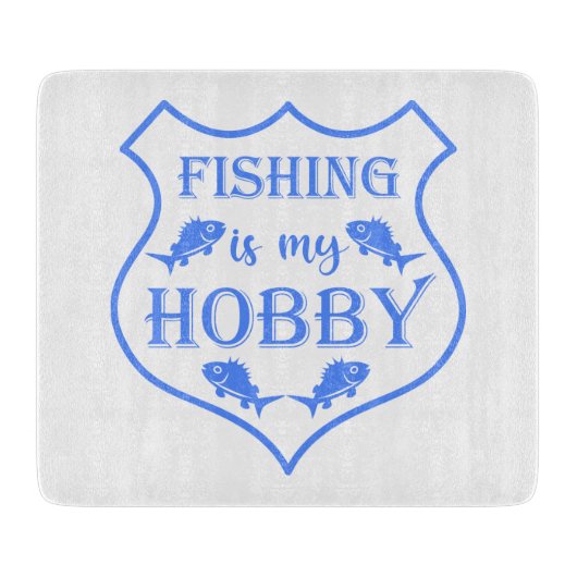 Die Fischerei ist mein Hobby-Schild-Zitat auf Wapp Schneidebrett (Vorderseite)