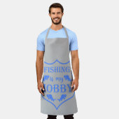 Die Fischerei ist mein Hobby-Schild-Zitat auf Wapp Schürze (Getragen)