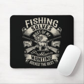 Die Fischerei löst die meisten meiner Probleme bei Mousepad (Mit Mouse)
