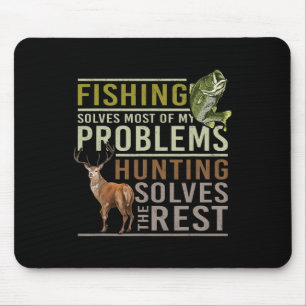 Die Fischerei löst die meisten meiner Probleme bei Mousepad