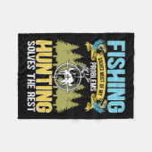 Die Fischerei löst die meisten meiner Probleme mit Fleecedecke (Vorderseite (Horizontal))