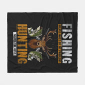 Die Fischerei löst die meisten meiner Probleme mit Fleecedecke (Vorderseite (Horizontal))