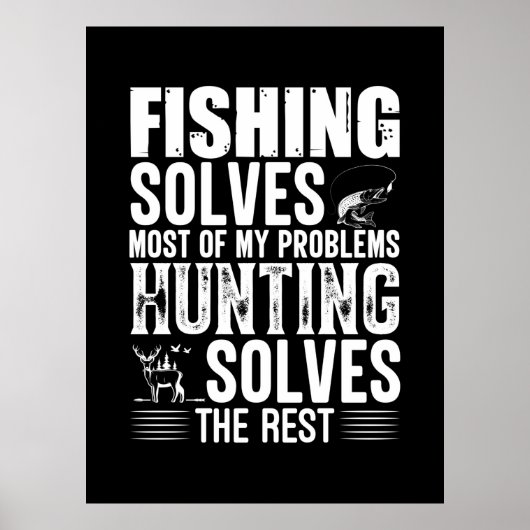 Die Fischerei löst die meisten meiner Probleme Poster (Vorne)