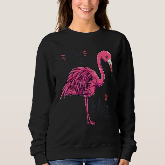Die flamazingste Mama überhaupt Mutter Flamingo Sweatshirt (Vorderseite)