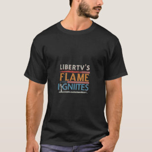 Die Flammen der Liberty T-Shirt