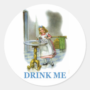 Die Flasche sagte Trink mich, also tat Alice es! Runder Aufkleber