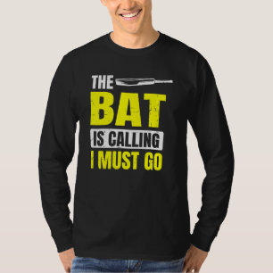 Die Fledermaus fordert, dass ich für den Cricket-S T-Shirt